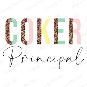 Solicitud de diseño personalizado: COKER Principal & Instructional Coach en letras Leopard / formato PNG / diseño digital instantáneo / no se enviará ningún producto