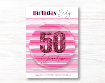 Insignia de cumpleaños personalizada hecha a mano con purpurina rosa auténtica: 18, 21, 30, 40, 50, 60, 70, 80 años.