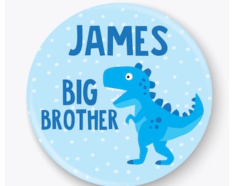 Personalised Dinosaur New Big Brother Badge