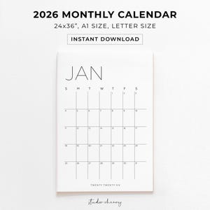 May include: A minimalist 2026 monthly calendar for January, with a simple grid layout. The calendar is white with black text, and the dimensions are 24x36 inches. The text at the top reads "2026 MONTHLY CALENDAR" and "INSTANT DOWNLOAD".
