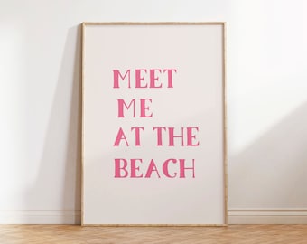 Meet Me At The Beach, Wall Decor, Coastal Wall Art Print, Typography Poster, Beach House Decor, Ocean Wall Art Print, Digital Download