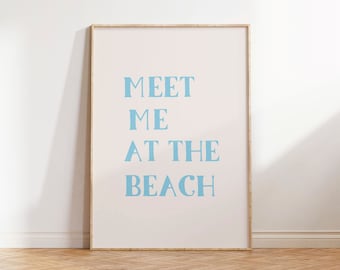 Coastal Wall Art Meet Me At The Beach Trendy Coastal Art Print Typography Poster Beach House Decor Ocean Wall Art Print Digital Download