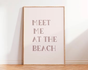 Coastal Wall Art Meet Me At The Beach Trendy Coastal Art Print Typography Poster Beach House Decor Ocean Wall Art Print Digital Download