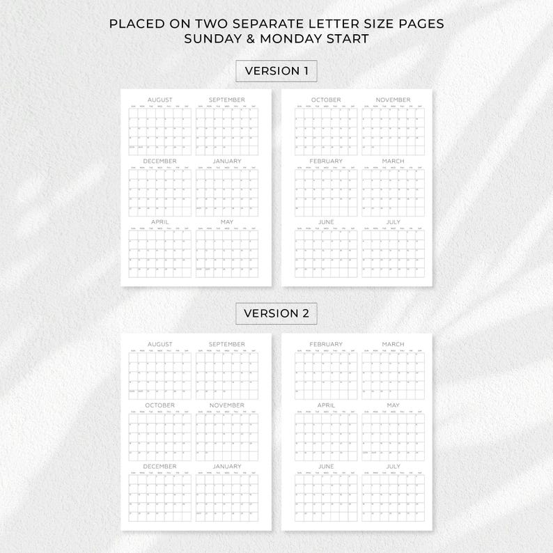 May include: Two letter size pages featuring a calendar layout with Sunday and Monday start options. Version 1 displays August through July, while Version 2 shows a different month sequence. Each page contains six monthly grids with clear headers.