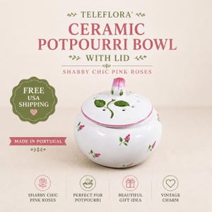 Teleflora Ceramic Potpourri Bowl with Lid | Pink Rose Potpourri Jar | Made in Portugal | Shabby Chic Floral Decor
