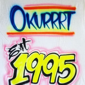 Airbrush OKURRRT Shirts | Free Shipping