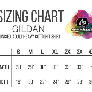 May include: Sizing chart for Gildan unisex adult heavy cotton t-shirts. The chart shows measurements in inches for length and width for sizes S, M, L, XL, 2X, 3X, and 4X.