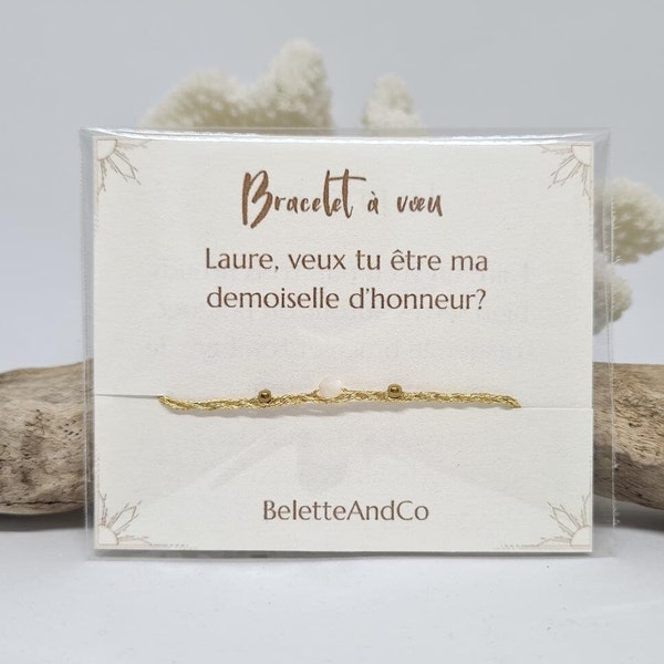 Bracelet à voeu Personnalisé avec prénom - (...) veux tu être ma demoiselle d'honneur? - Pierre au choix et fils tressés à la main -