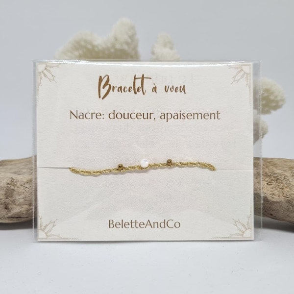 Bracelet à vœu - Nacre et fils dorés tressés à la main - Douceur, apaisement -