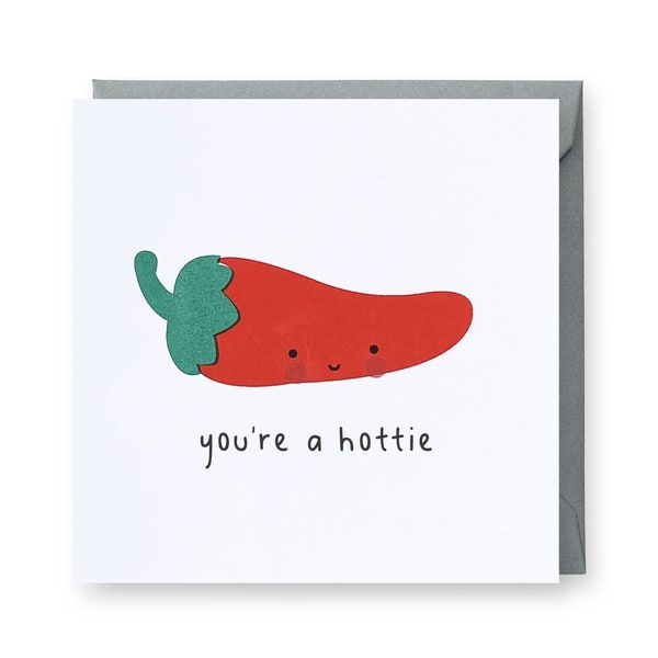 Cute Love Card, Chilli Card, You're A Hottie Card, Anniversary Card, Punny Card, Valentines Card, Funny Love Card, Funny Anniversary Card