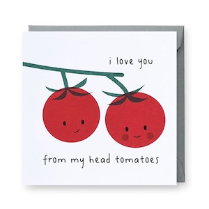Tomates Je t'aime, carte de Saint-Valentin, carte de tomate de vigne, carte d'amour, carte d'anniversaire, carte de nourriture de Punny, carte d'amour de Punny