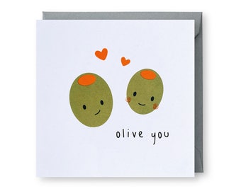 Olive You Card, Love Card, Anniversary Card, Funny Anniversary Card, Birthday Card, Olive Card, Valentines Card, Punny Food Card