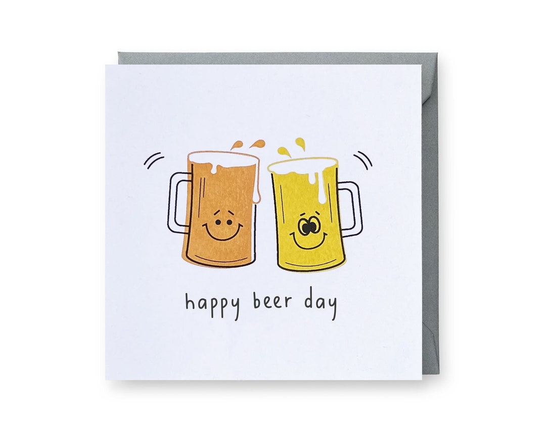 Birthday Card Beer Birthday Card Happy Beer Day Card Funny - Etsy UK