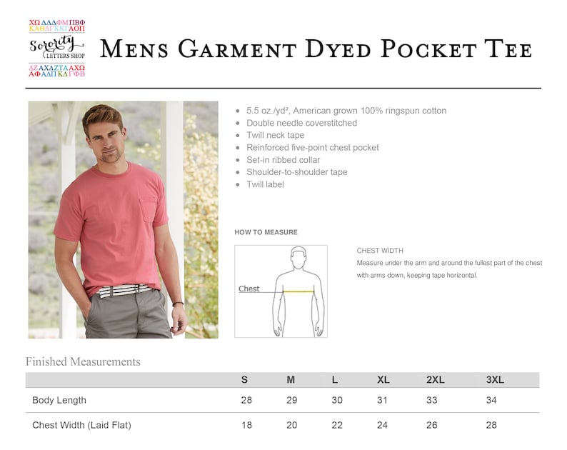 May include: A size chart for a garment dyed pocket tee. The chart shows measurements in inches for body length and chest width (laid flat) for sizes S, M, L, XL, 2XL, and 3XL.