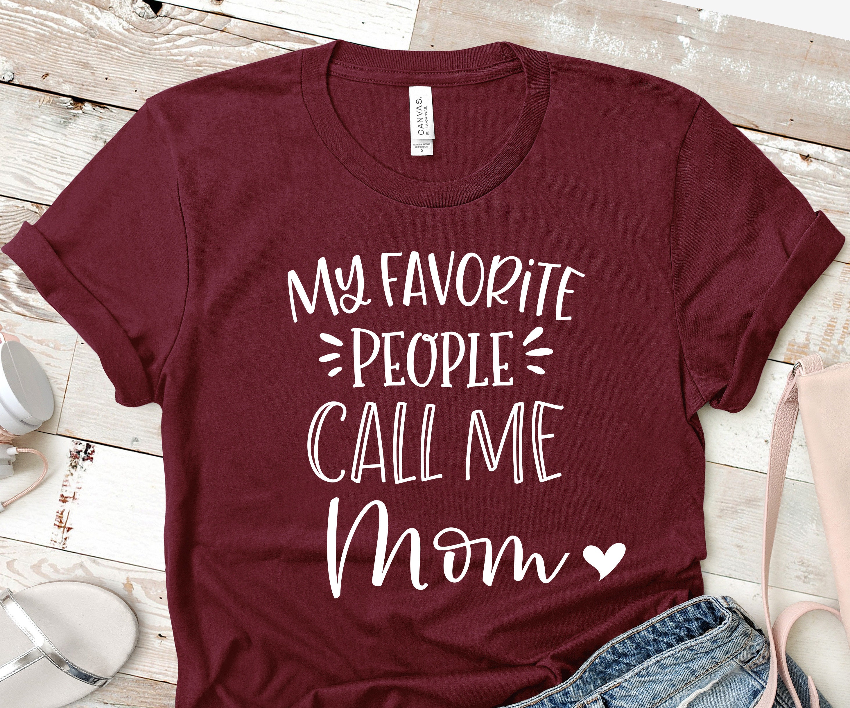 My Favorite People Call Me Mom Embroidery