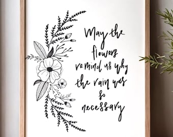 Floral Quote Art Print: Hand Lettered Wall Decor (Digital Download)