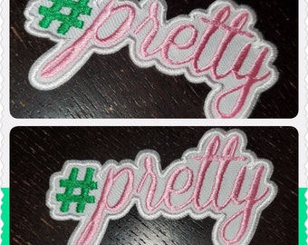 Hashtagging & Pretty Patch