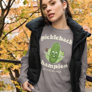 Pickleback Champion Long Sleeve Shirt: Trendy Pickle Design