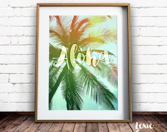 Tropical Art Print, Palm Tree Print, Aloha, Palm Trees Photo, Tropical  Decor, Printable Art, Palm Trees Wall Art