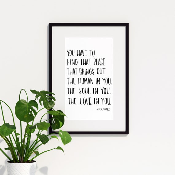 R M Drake Quote Digital Download Printable Art Wall Decor Etsy