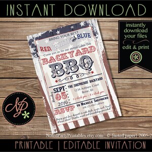 May include: A printable and editable invitation with a patriotic theme for a Labor Day Backyard BBQ. The design features red, white, and blue colors, with text that reads "Bring Your Best Red, White, and Blue." The invitation includes event details.