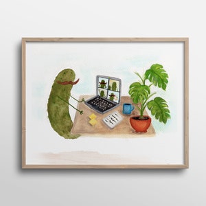 Whimsical Pickle Working from Home Zoom Call Watercolor Art Print