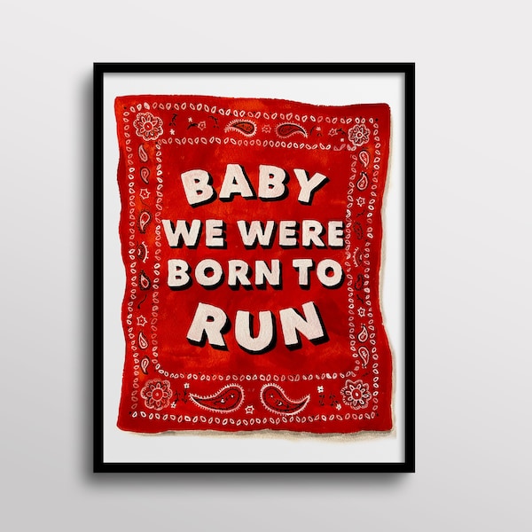 Born to Run Bruce Springsteen Lyric Watercolor Art Print