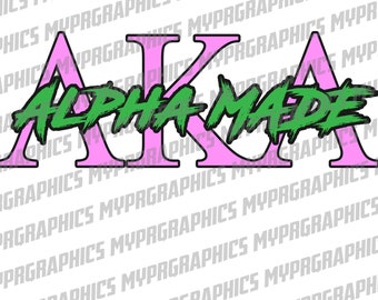 AKA Made pink SVG, Alpha Kappa Alpha Sorority svg, Large Greek Letters PNG, Cut Files, Digital Download