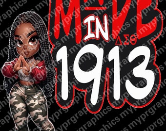 Delta Sigma Theta -  Made in 1913