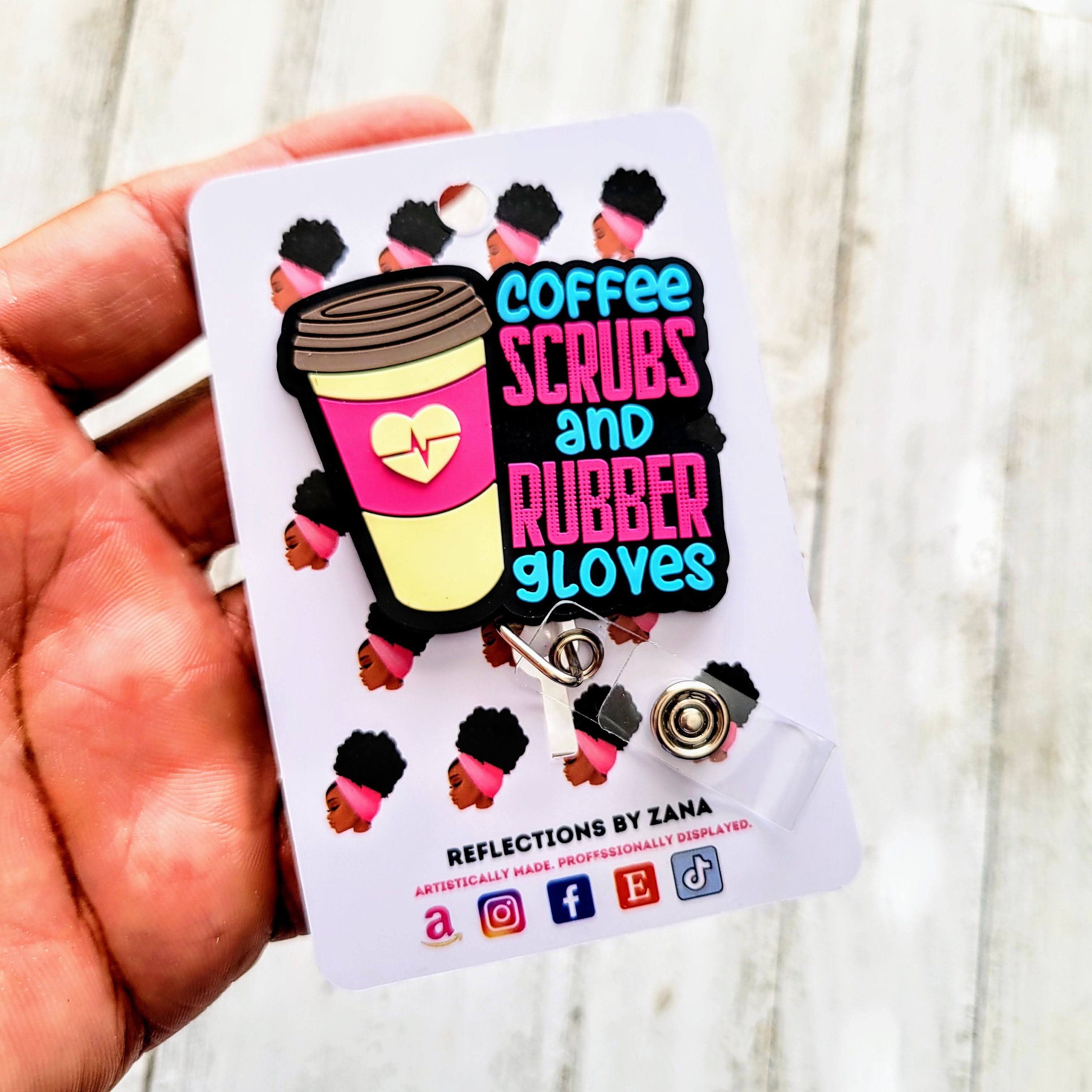 Coffee Scrubs and Rubber Gloves Badge Reel, Cappuccino Retractable Lanyard,  Physician Healthcare ID, Nurse Teacher Appreciation -  UK