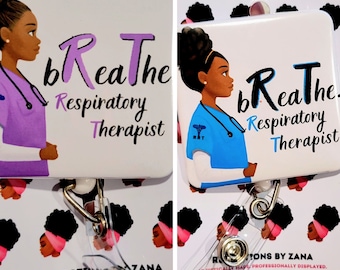 RRT, Respiratory Therapist, Black Art, African American Art, Black Girl, Badge Buddy, Badge Reels, Badge Holder, Black Owned, ID Badge