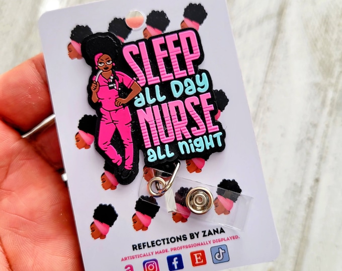 Nurse All Night Badge Reels, African American ID Badge Holder, Sleep All Day Lanyard, Scrubs Appreciation, Black Nurse Badge Reel