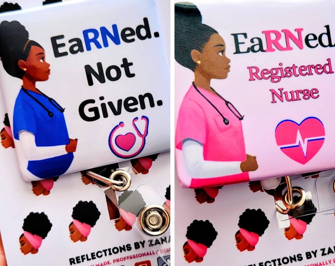 2 RN Retractable Nurse Badge Reels, EaRNed Not Given Nursing ID Holder, African American Black Woman Lanyard, Juneteenth