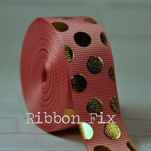 7/8&quot; Dusty Coral & Gold Foil Bling Dot Print Grosgrain Ribbon - US Designer - Wedding Gift Wrap - Baby Shower - Boho Dots - Dog Collar Leash