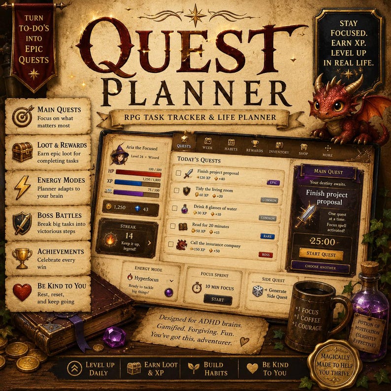 May include: A fantasy-themed Quest Planner with a digital interface, featuring a dragon, potion, and coffee mug. The planner includes sections for quests, rewards, and habits, designed to gamify tasks and promote productivity. The color palette is warm, with browns and purples.