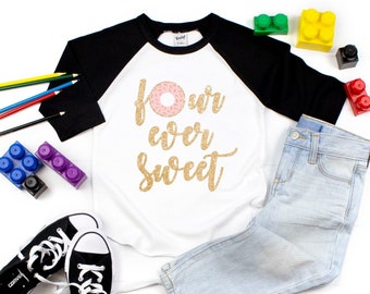 Four Ever Sweet Shirt - Fourth Birthday Girl Shirt - 4th Birthday Girl Shirt - Donut Birthday Shirt - Fourth Birthday Outfit - 4th Shirt