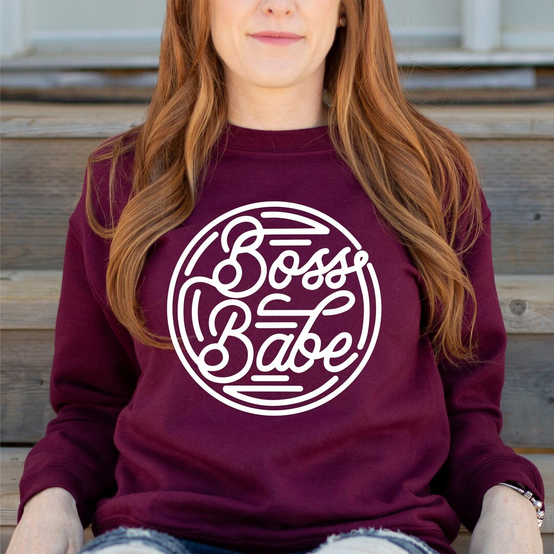 Boss Babe Sweater Boss Babe Sweatshirt Boss Babe Shirt Girl Boss Entrepreneur Shirt Boss Babe Gift Womens Boss Shirt Mom Boss Etsy
