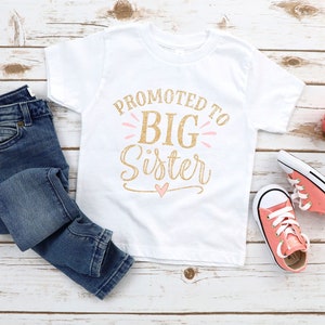 Promoted to Big Sister New Baby Announcement Shirt Big Sister Tshirt Pregnancy Gift New Baby Gift Little Sister Sibling Shirt image 2