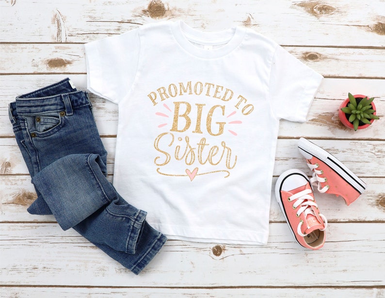 Promoted to Big Sister New Baby Announcement Shirt Big Sister Tshirt Pregnancy Gift New Baby Gift Little Sister Sibling Shirt image 2