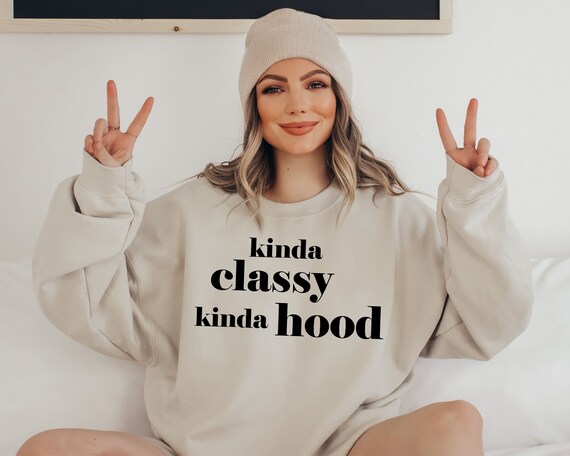 Kinda classy kinda cheap hood sweatshirt