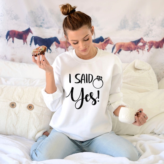 I Said Yes Shirt - Bride To Be I Said Yes Shirt - Bride To Be