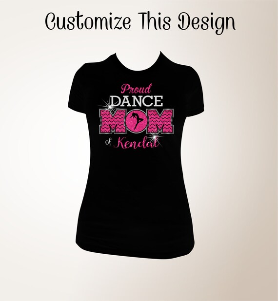 Proud Dance Mom Tshirt Dance Mom Bling Shirt Dance Mom Etsy
