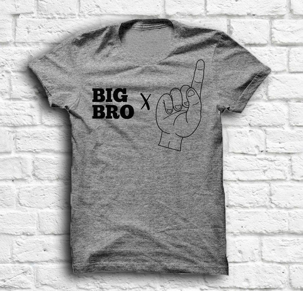 Brother Printed T Shirts Big Brother Shirt Big Bro X 1 Sibling