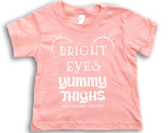 Thighs Baby Tee, Funny Baby T-shirts, Bright Eyes, Infant Tee, Baby Clothing, Baby Tees, Infant Clothing, T-shirts for Babies, Infant Shirt
