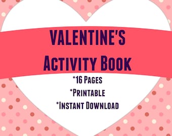 Livre d'activités de la Saint-Valentin / Téléchargement instantané / Imprimable / Pages de coloriage de la Saint-Valentin / Feuilles de travail de la Saint-Valentin / Jeux de la Saint-Valentin pour les enfants