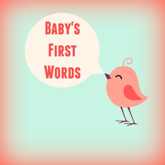baby's first 100 words list