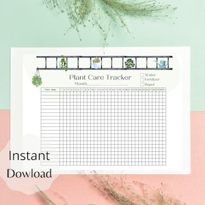 May include: A white plant care tracker with a ladder design at the top, featuring small potted plants and a watering can illustration. The tracker includes spaces for plant names, dates, and checkboxes for watering, fertilizing, and repotting. Text reads "Instant Download."