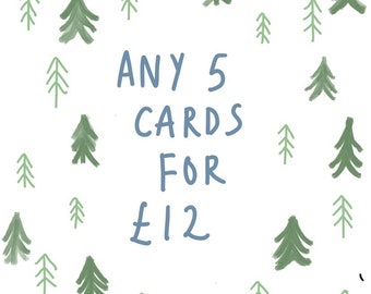 Any 5 Greetings Cards!