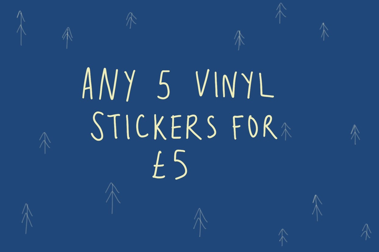 Any 5 Vinyl Stickers!