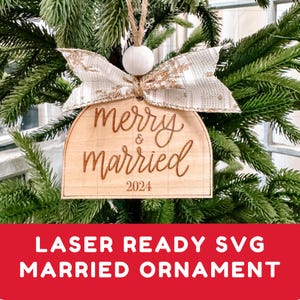 Merry & Married Ornament SVG | Couple Christmas SVG | Custom Ornament SVG for Newlyweds | First Christmas Married Design Digital Laser File